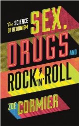 Sex Drugs and RocknRoll
