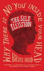 The Self Illusion