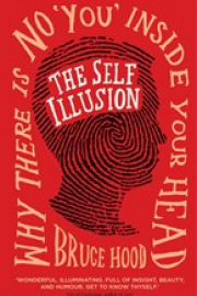 The Self Illusion