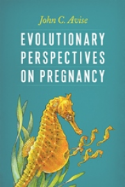 Evolutionary Perspectives on Pregnancy 